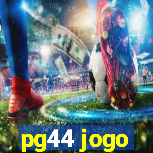 pg44 jogo